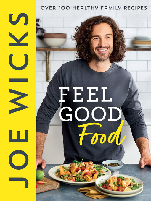 Title details for Feel Good Food by Joe Wicks - Wait list